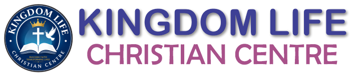 KINGDOM LIFE CHRISTIAN CENTRE